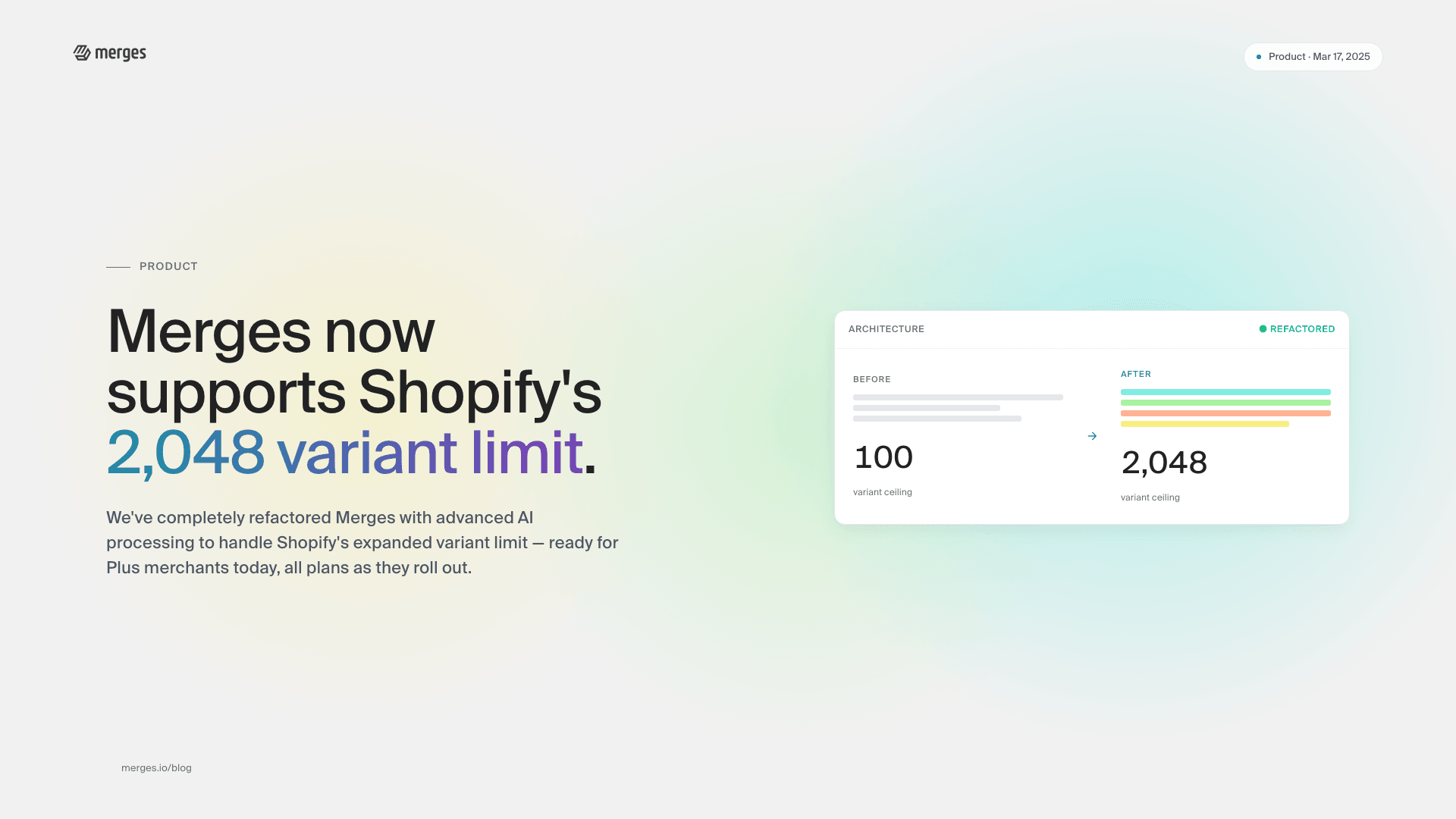 Merges now supports Shopify's 2048 variant limit