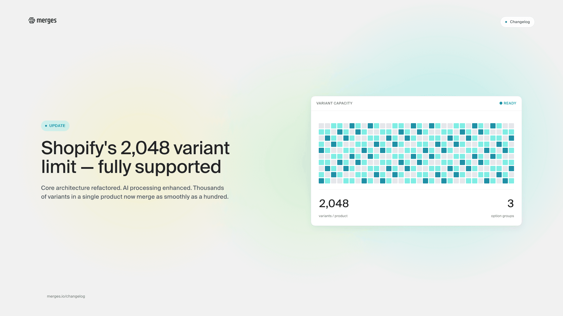 Merges now supports Shopify's 2048 variant limit