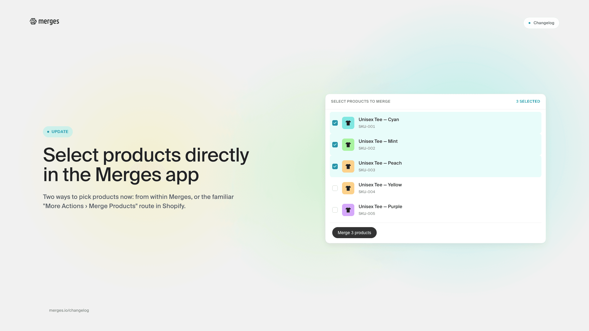 Select your products from within the merges app